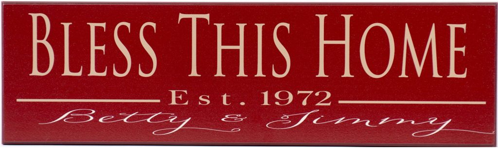 Red Family Established sign with "Bless this Home" in tan at the top, Established Date in the middle, and Personalized Family name in off white at the bottom