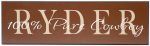 Boys personalized name sign. Chocolate wood sign with tan text, "100% Pure Cowboy" for boys bedroom wall decor.