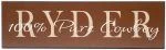 Boys personalized name sign. Chocolate wood sign with tan text, "100% Pure Cowboy" for boys bedroom wall decor.